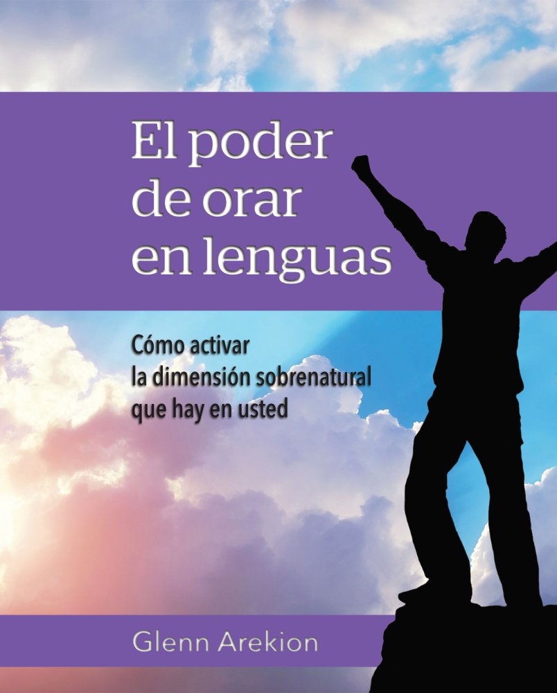 El poder de orar en lenguas