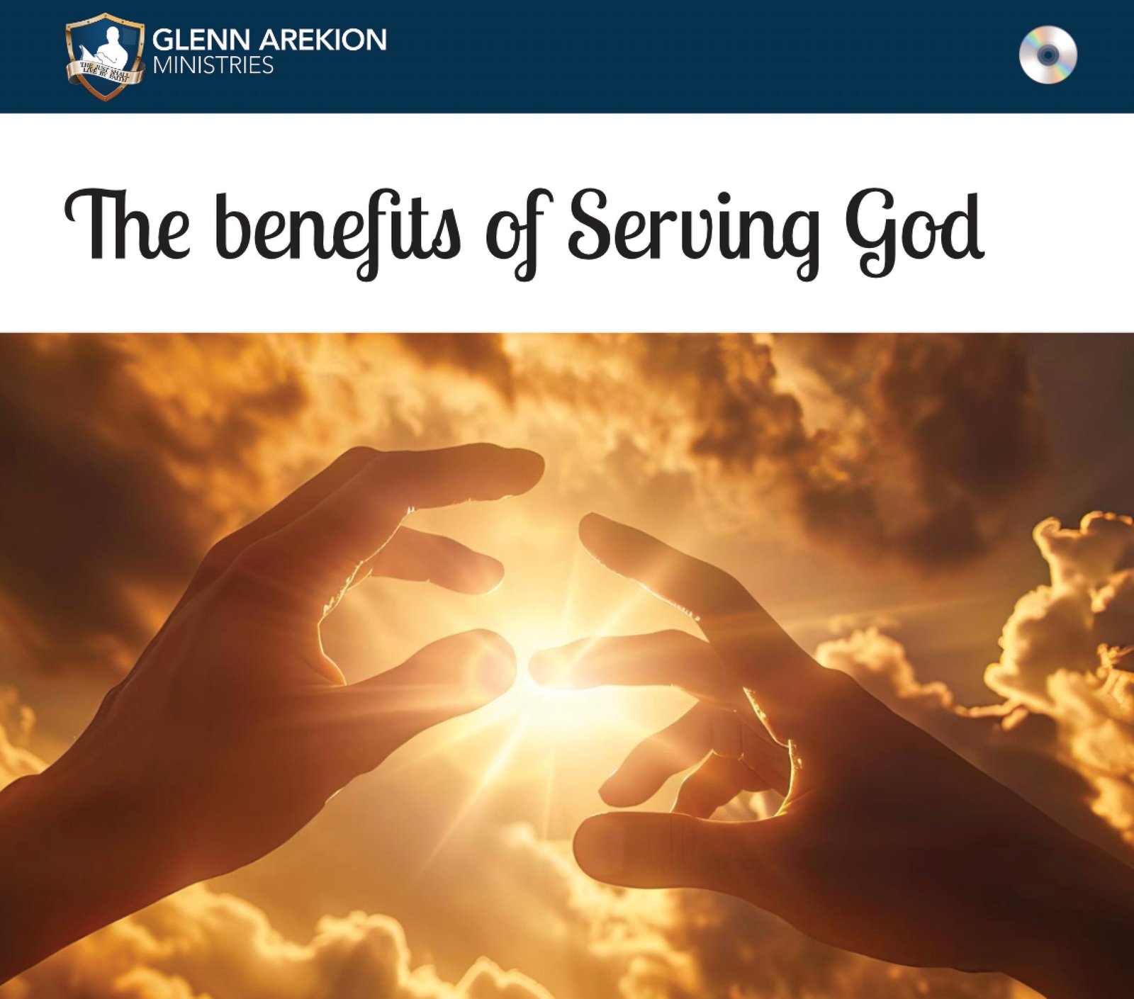 The Benefits of Serving God