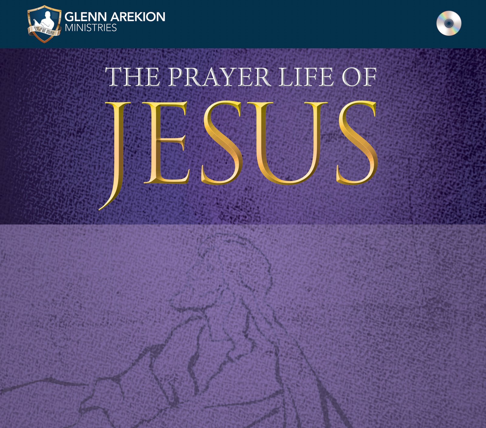 The prayer life of Jesus