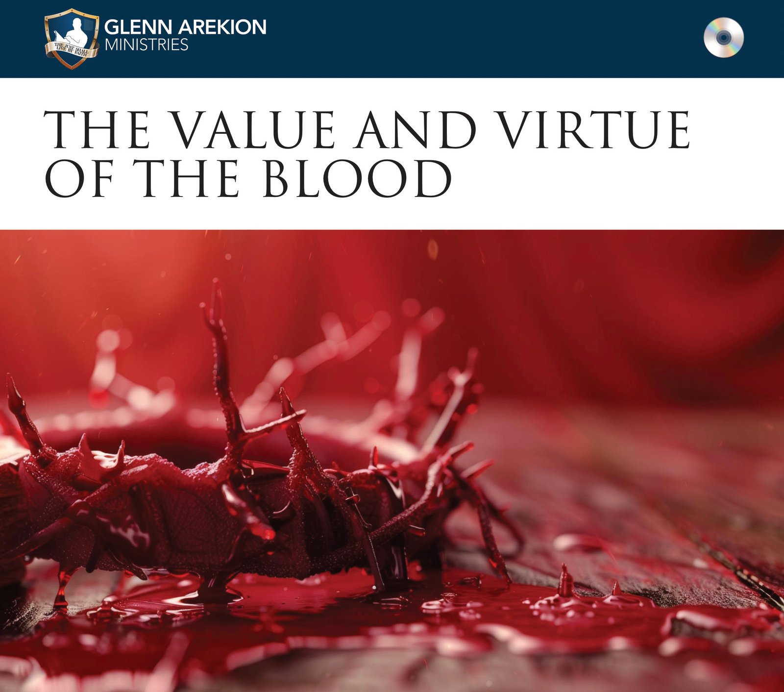 The value and virtue of the Blood
