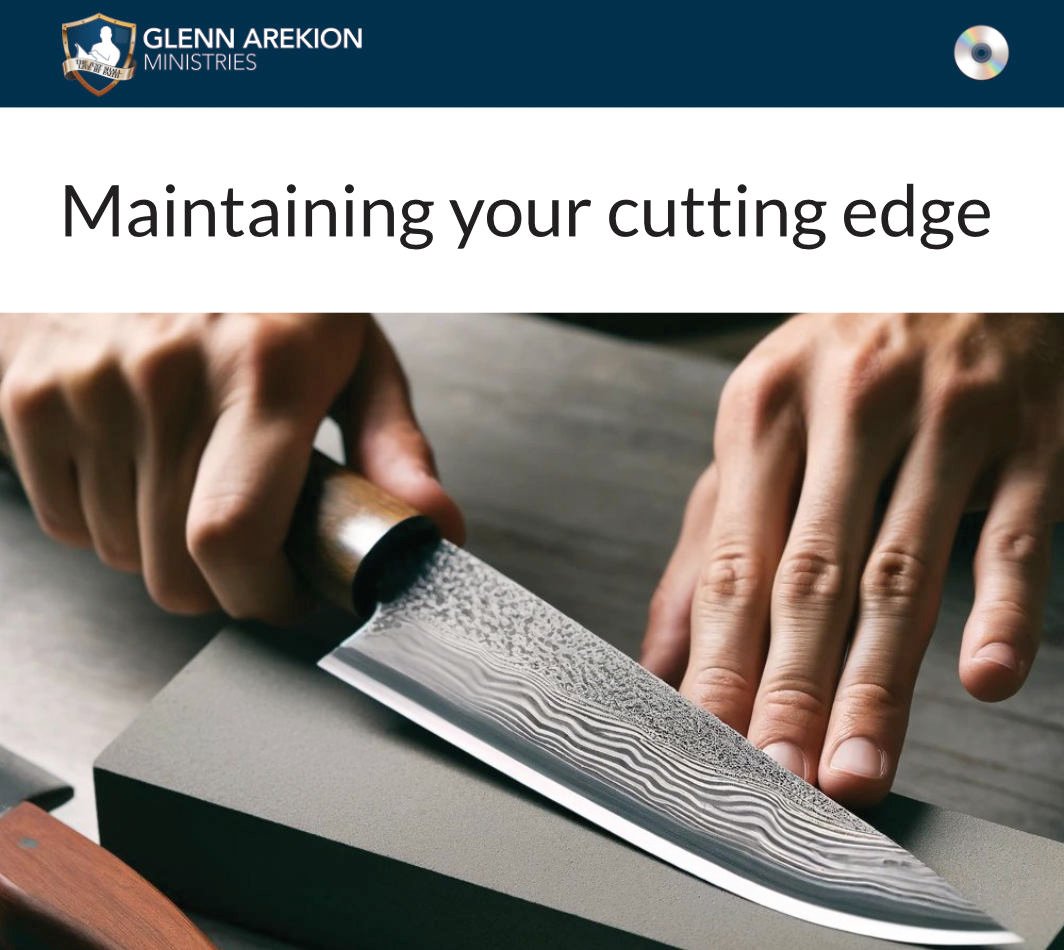 Maintaining your cutting edge