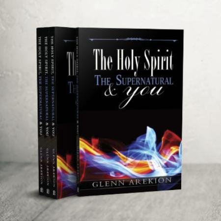 The Holy Spirit, the supernatural and you