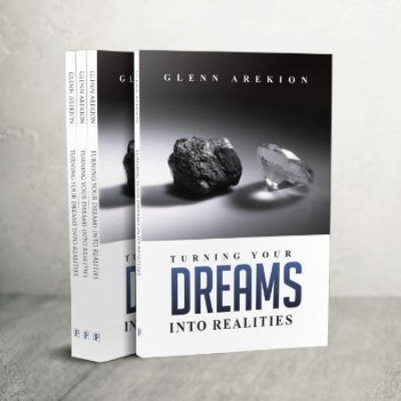 Turning your dreams into realities