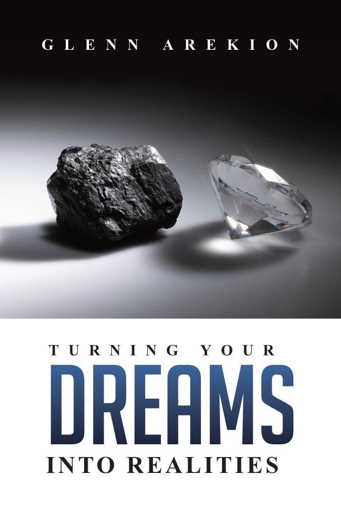 Turning Your Dreams Into Realities