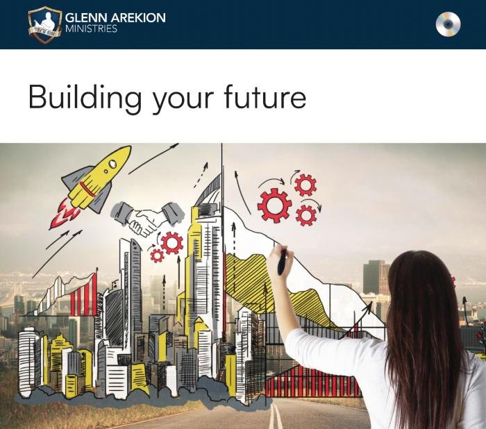 Building your future