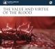 The value and virtue of the Blood